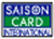 SAISON CARD